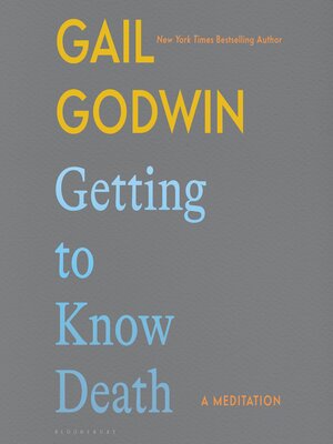 cover image of Getting to Know Death
